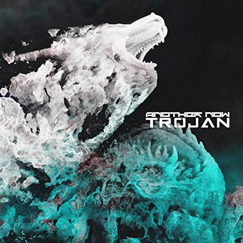 Another Now : Trojan